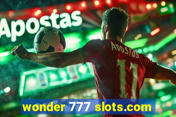 wonder 777 slots.com